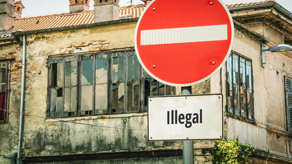 Signposts the direct way to Legal versus Illegal - 779854625