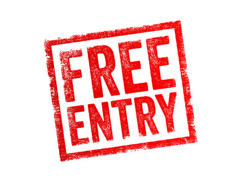 FREE ENTRY - the condition where admission or access to a particular event, venue, or activity is provided without any cost or fee, text concept stamp