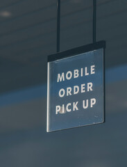 sign on the restaurant mobile order pick up 