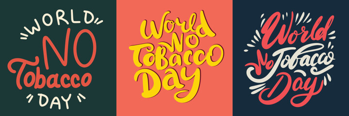 World No Tobacco Day collection of text banner. Hand drawn vector art.