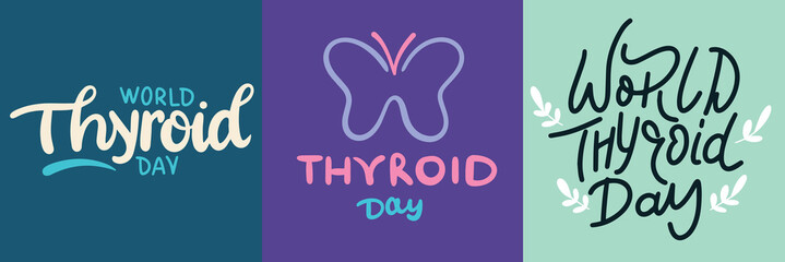 World Thyroid Day collection of text banner. Hand drawn vector art.