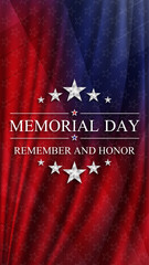 Memorial day Remember and Honor background with national flag of United States. Vertical banner National holiday of the USA. Vector illustration.