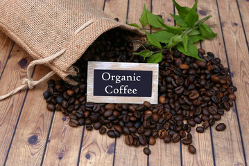 A bag of organically grown coffee beans.