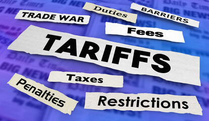 Tariffs News Headlines International Trade Restrictions Fees Taxes 3d Illustration - obrazy, fototapety, plakaty