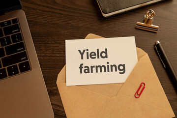 There is word card with the word Yield farming. It is as an eye-catching image.