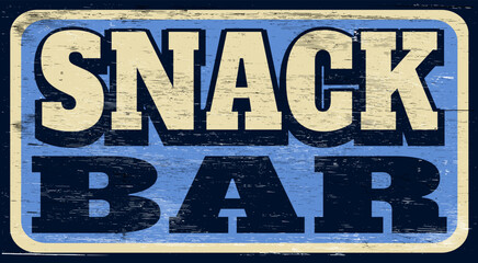Aged vintage snack bar sign on wood