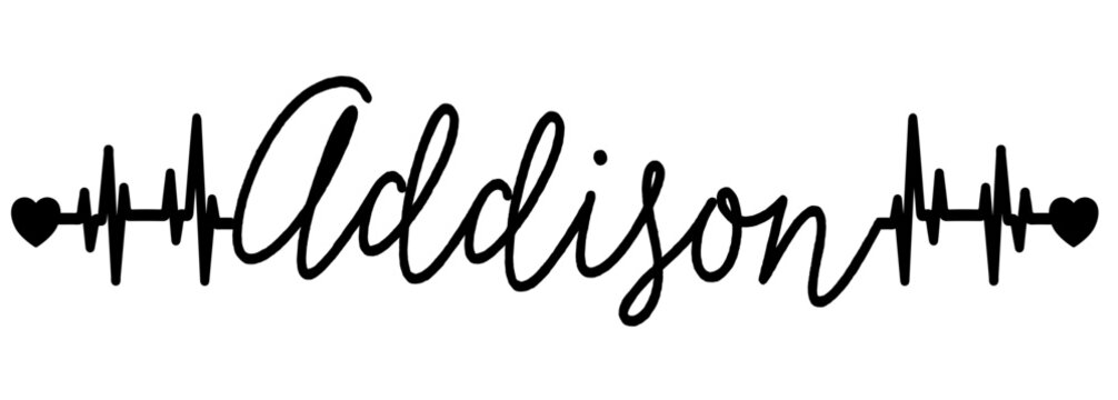 Addison - black color - name written - heartbeat, electrocardiogram, love - for websites,, presentations, greetings, banners, cards,, t-shirt, sweatshirt, prints, cricut, silhouette, sublimation