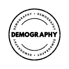 Demography is the statistical study of human populations, text concept stamp - obrazy, fototapety, plakaty