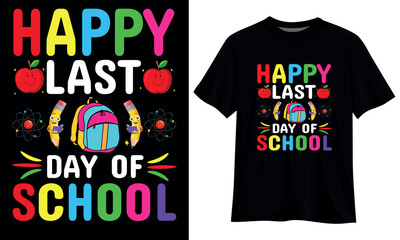 Woo Hoo Happy Last Day of School - Fun Teacher Student T-Shirt Design Template