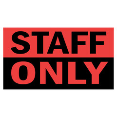 staff only sign element design.