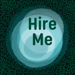Hire Me Turquoise Green Texture Circular Text Square 