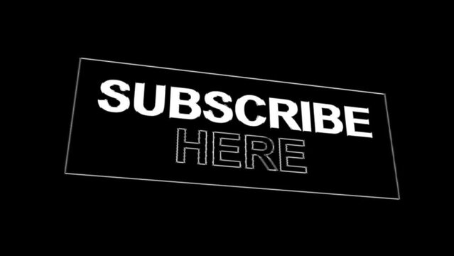 Subscribe here text animation