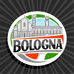 Vector logo for Bologna, white decorative tag with outline illustration of european bologna city scape on day sky background, art design refrigerator magnet with unique letters for black text bologna