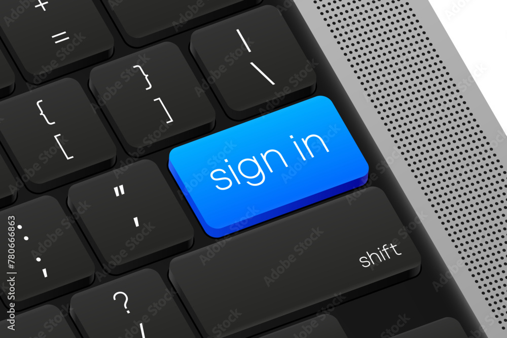 Poster sign in button. computer keyboard. word on pc computer keyboard. vector illustration.