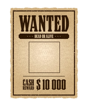 Vintage Western Wanted Poster. Empty space for crime photo. Cash reward of ten thousand. Vector illustration.