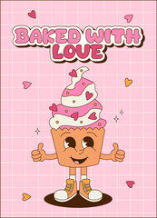 Retro groovy poster, card, banner with cute cupcake character. Cartoon mascot. Perfect for bakery, cafe and delivery.