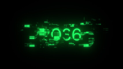 2036 text with screen effects of technological glitches