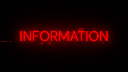 Information text with screen effects of technological glitches
