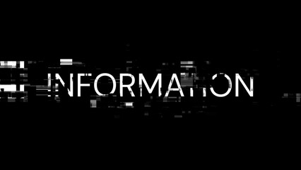 Information text with screen effects of technological glitches