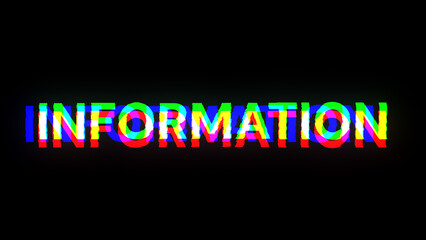 Information text with screen effects of technological glitches