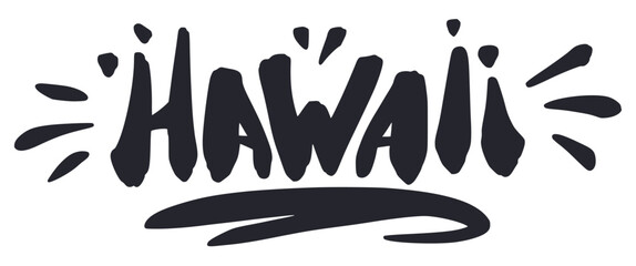 Exotic hawaii lettering illustration with handwritten calligraphy and brush stroke vector, perfect for t-shirt design and tourism advertisement in the aloha state. Monochrome outline style or black - obrazy, fototapety, plakaty