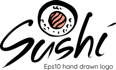 Sushi bar or restaurant hand drawn doodle style vector logo template isolated with lettering