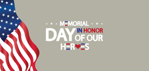 Honoring Our Veterans Memorial Day Reflections