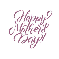 Happy Mother's Day Greeting Card. Pastel Tender Calligraphy Inscription. Vector illustration