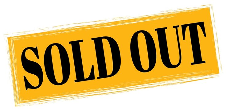 Sold Out Sign」の写真素材 | 10,990件の無料イラスト画像 | Adobe Stock