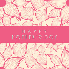 Happy Mothers Day Greeting Card.