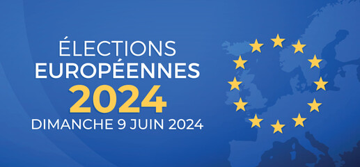 Élections Européennes 2024 - obrazy, fototapety, plakaty