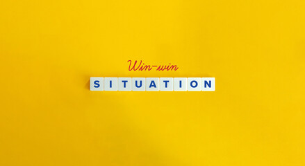 Win-win Situation Banner. Mutually Beneficial Result. Golden Mean, Compromise, Deal or Middle Ground. Text on Block Letter Tiles on Yellow Background. Minimalist Aesthetics.