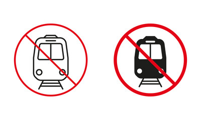 Train Not Allowed Road Sign. No Railway Transport Circle Symbol Set. Prohibit Traffic Railroad Red Sign. Railway Station Line and Silhouette Forbidden Icons. Isolated Vector Illustration