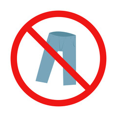 No Pants Sign on White Background