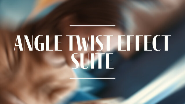 Angle Twist Effect Suite | Drag and Drop Style