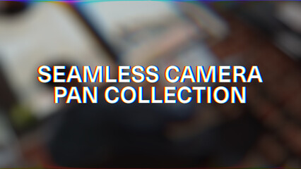 Seamless Camera Pan Collection | Drag and Drop Style