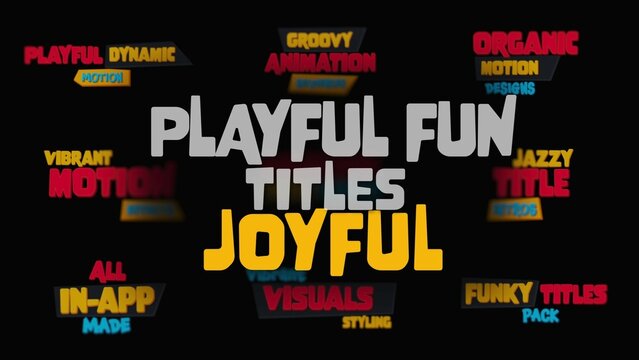 Joyful Playful Fun Organic Titles Animation