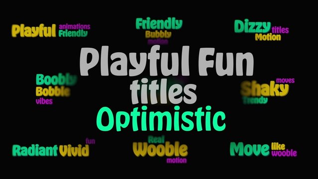 Optimistic Playful Fun Creative Titles Animation 