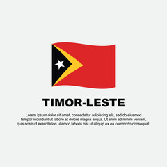Timor Leste Flag Background Design Template. Timor Leste Independence Day Banner Social Media Post. Timor Leste Background