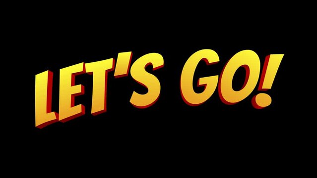 Let's Go comic Pop up on transparent background