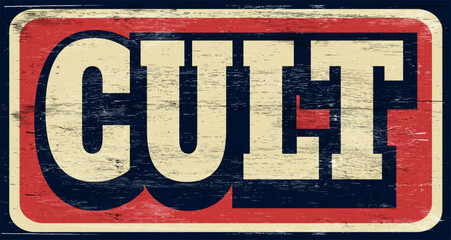 Aged and worn cult sign on wood - obrazy, fototapety, plakaty