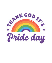 Thank God It's Pride Day Rainbow Celebration