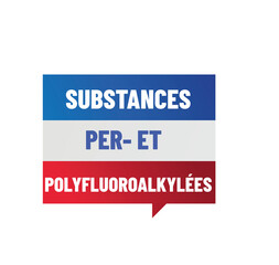 PFAS - perfluoroalkylés et polyfluoroalkylés - 781927247