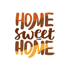 "Home sweet home" handwritten phrase. Cozy home concept. Vector lettering for poster, banner, card, postcard.