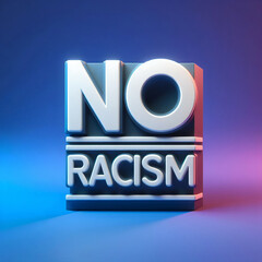 no racism text 3d - 782020007