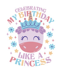 Celebrating My Birthday Like A Princess Theme