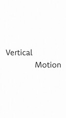 Vertical Text Rhythm Vertical Motion - obrazy, fototapety, plakaty