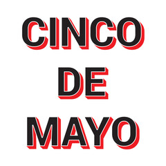 Happy Cinco de Mayo text effect. Cinco de Mayo design with 3D letter effect.  Vector illustration