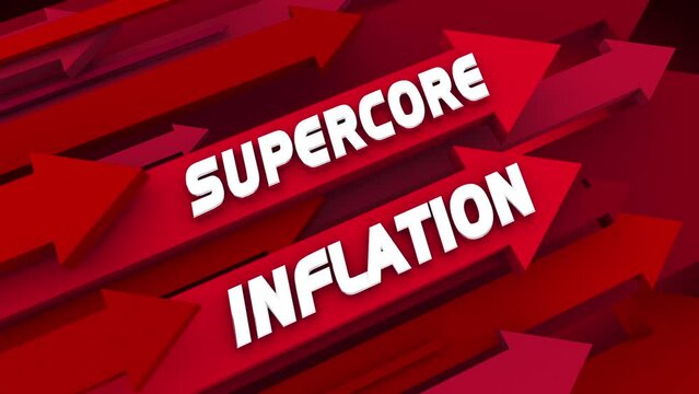 Supercore Inflation Arrows Rising Up Increase Prices Costs 3d Animation