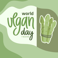 World vegan day background. Vegetarian day Nov 1
